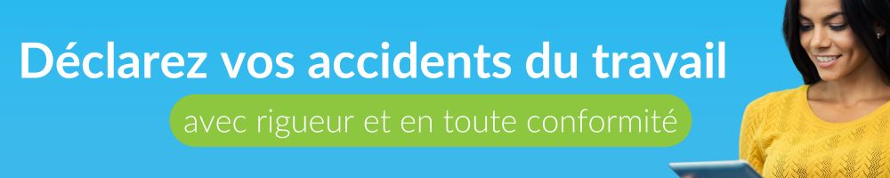 Déclaration d’accident du travail