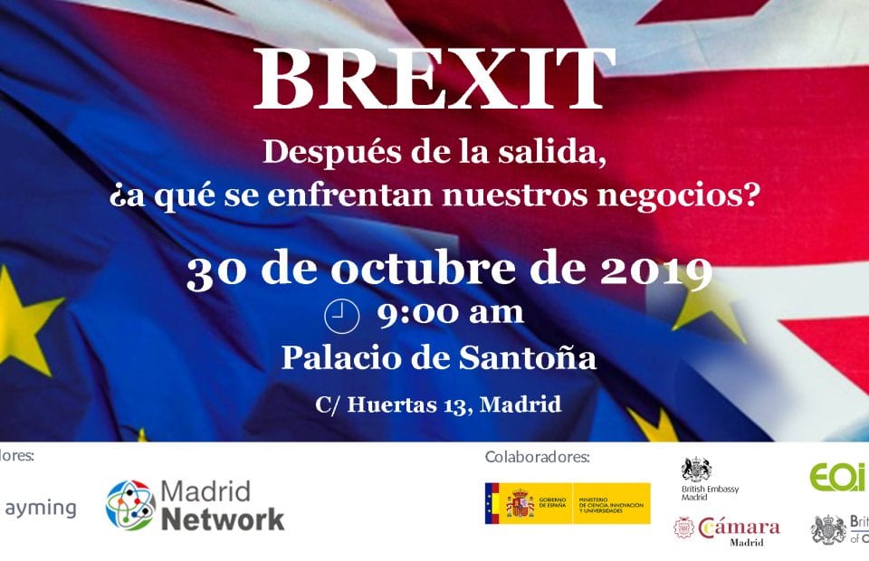 Invitación Brexit: Después de la Salida, ¿a qué se enfrentan nuestros negocios?