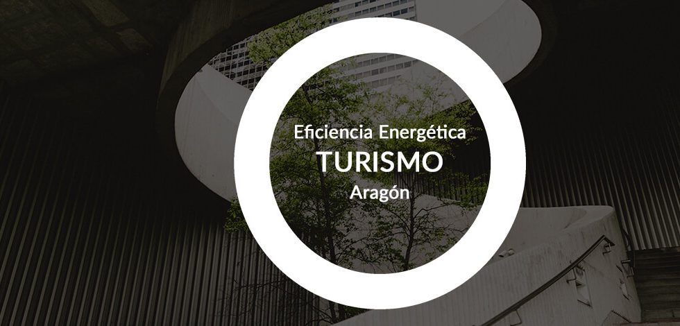 ayudas-proyectos-eficiencia-energetica-economia-circular-sector-turistico-aragon-ayming