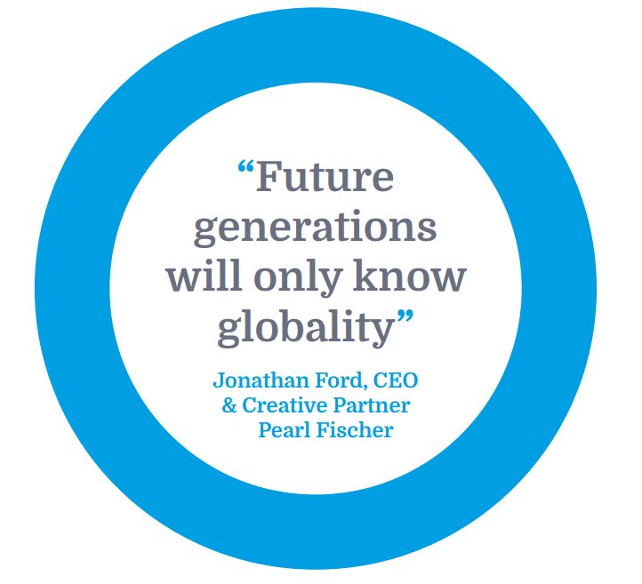 Future generations will only know globality